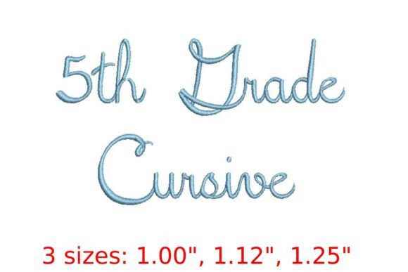 5th Grade Cursive Embroidery Font