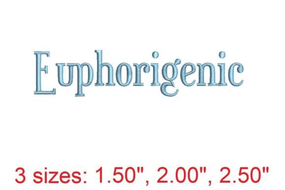 Euphorigenic Embroidery Font Review for Gifts