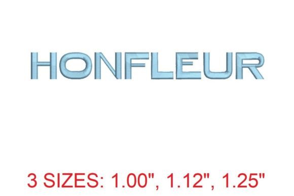 Honfleur Font: A Smart Choice for Small Business Embroidery