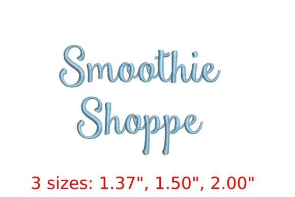 Smoothie Shoppe Embroidery Font