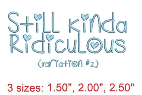 Still Kinda Ridiculous V2: A Playful Embroidery Font Review