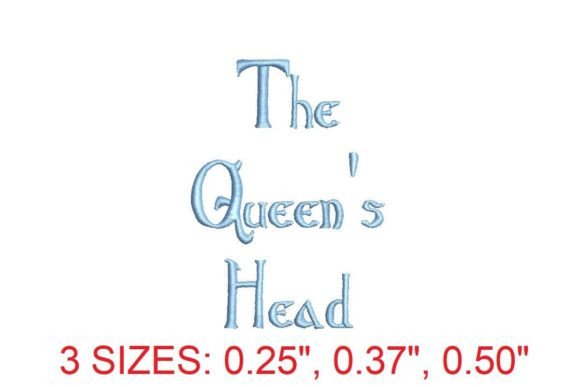 The Queens Head Embroidery Font: Fit for Holiday Elegance